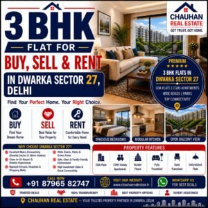3 BHK Flat for Buy Sell Rent in Dwarka Sector 27 Delhi